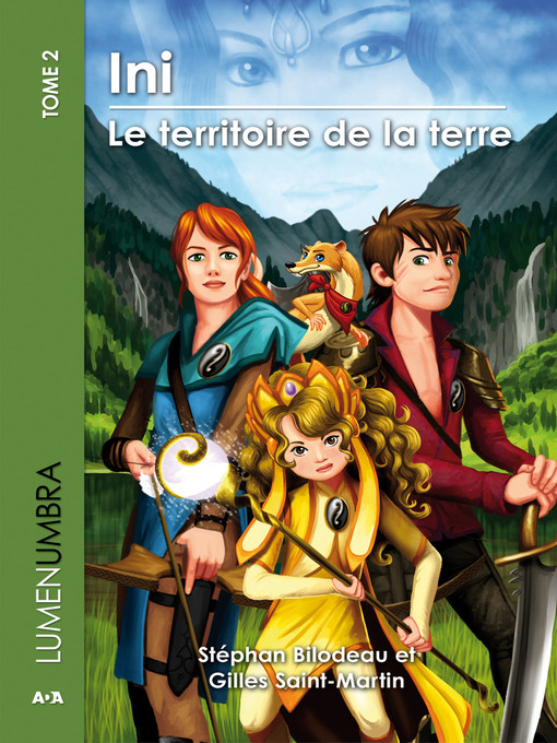 Title details for Ini--Le territoire de la terre by Stéphan Bilodeau - Available